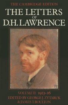 Hardcover The Letters of D. H. Lawrence: Volume 2, June 1913-October 1916 Book