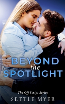 Paperback Beyond the Spotlight: A Nanny/Single Dad Romance Book