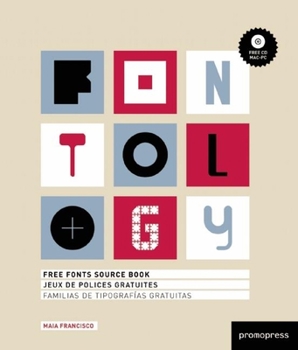 Paperback Fontology: Free Fonts Source Book [With CDROM] Book