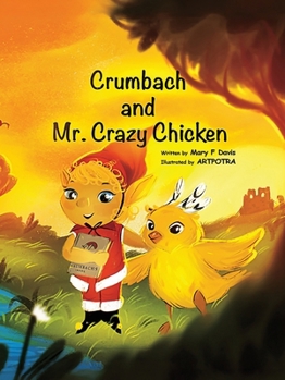 Paperback Crumbach and Mr. Crazy Chicken Book