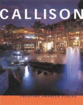 Hardcover Callison: Creating Smarter Places Book