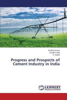 Paperback Progress and Prospects of Cement Industry in India Book