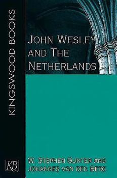 Paperback John Wesley and the Netherlands Book