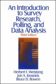 Paperback An Introduction to Survey Research, Polling, and Data Analysis Book