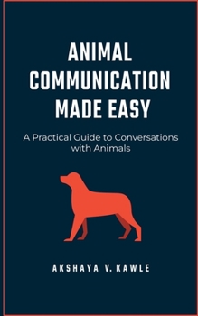 Paperback Animal Communication Made Easy Book