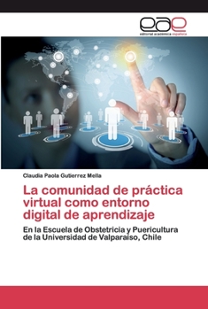 Paperback La comunidad de práctica virtual como entorno digital de aprendizaje [Spanish] Book
