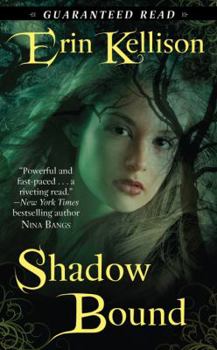 Mass Market Paperback Shadow Bound Book