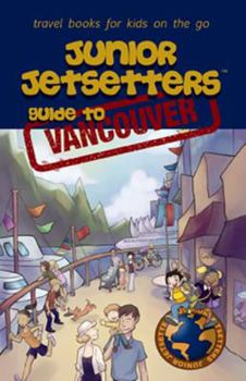 Paperback Junior Jetsetters Guide to Vancouver Book