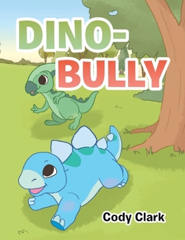 Paperback Dino-Bully Book