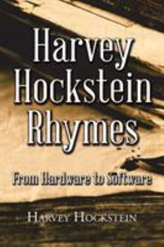 Paperback Harvey Hockstein Rhymes: From Hardware to Software Book