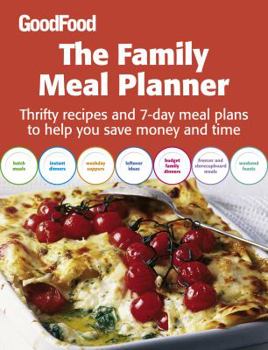 Paperback Good Food: The Family Meal Planner Book