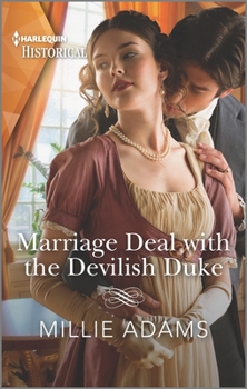 Marriage Deal with the Devilish Duke - Book #2 of the Scandalous Society Brides