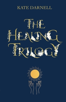 Paperback The Healing Trilogy Book