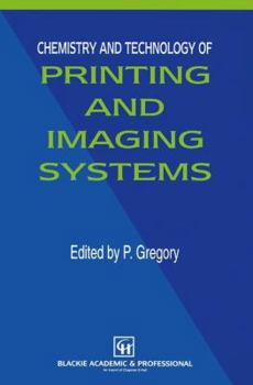Paperback Chemistry and Technology of Printing and Imaging Systems Book