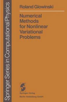 Paperback Numerical Methods for Nonlinear Variational Problems Book