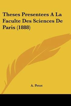Paperback Theses Presentees A La Faculte Des Sciences De Paris (1888) [French] Book