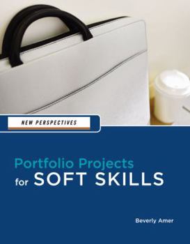 Paperback New Perspectives: Portfolio Projects for Soft Skills Book