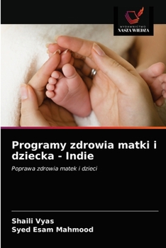 Paperback Programy zdrowia matki i dziecka - Indie [Polish] Book