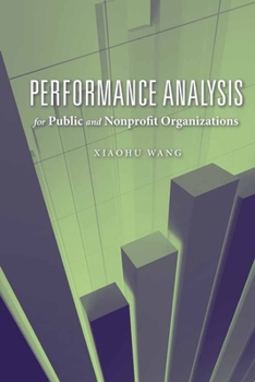 Paperback Performance Analysis for Public and Nonprofit Organizations Book