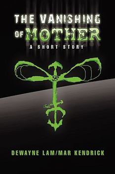 Paperback The Vanishing of Mother Book