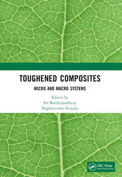 Paperback Toughened Composites: Micro and Macro Systems Book