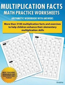 Paperback Multiplication Facts Math Worksheet Practice Arithmetic Workbook With Answers: Daily Practice guide for elementary students Book