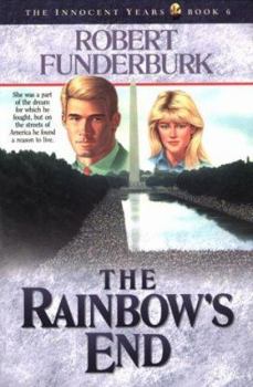 The Rainbow's End (Innocent Years) - Book #6 of the Innocent Years