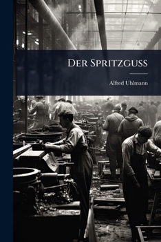 Paperback Der Spritzguss [German] Book