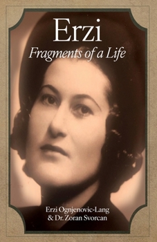 Paperback Erzi: Fragments of a Life Book