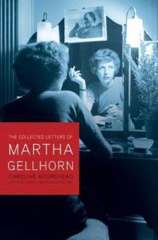 Hardcover Selected Letters of Martha Gellhorn Book