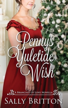 Paperback Penny's Yuletide Wish: A Regency Romance Novella Book