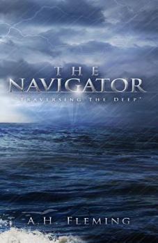 Paperback The Navigator: Traversing the Deep Book