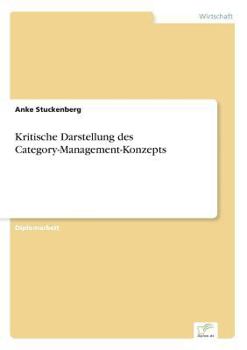 Paperback Kritische Darstellung des Category-Management-Konzepts [German] Book