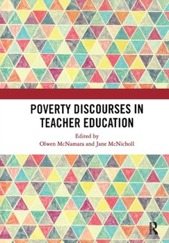 Hardcover Poverty Discourses in Teacher Education Book