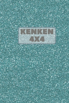 Paperback Kenken 4x4: 406 Kenken Puzzles Book