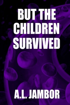 Paperback But the Children Survived Book