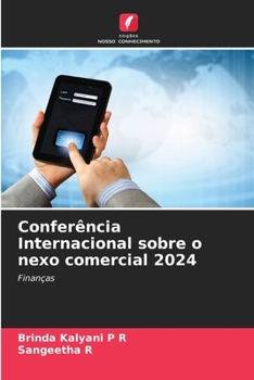 Paperback Conferência Internacional sobre o nexo comercial 2024 [Portuguese] Book