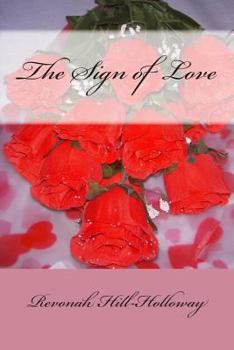 Paperback The Sign of Love Book