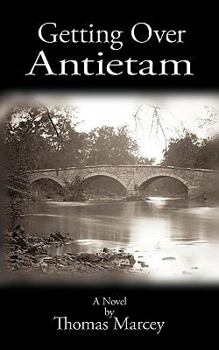 Paperback Getting Over Antietam Book