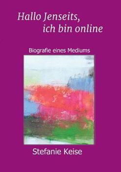 Paperback Hallo Jenseits, ich bin online [German] Book
