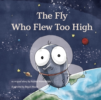 Paperback The Fly Who Flew Too High Book