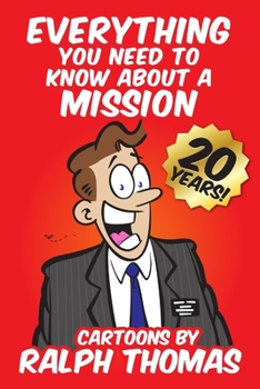 Paperback Everything You Need to Know About a Mission Book