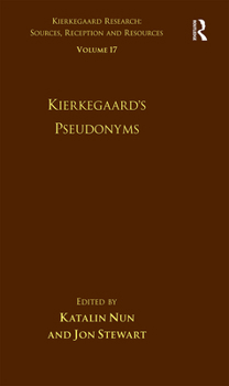 Paperback Volume 17: Kierkegaard's Pseudonyms Book