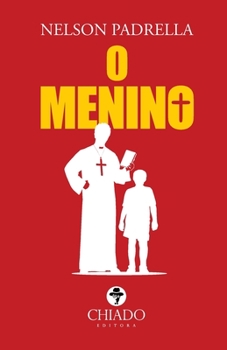 Paperback O Menino [Portuguese] Book