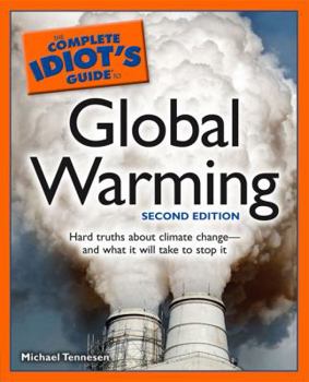 Paperback The Complete Idiot's Guide to Global Warming, 2E Book