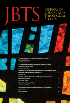 Paperback Journal of Biblical and Theological Studies, Issue 2.1 Book