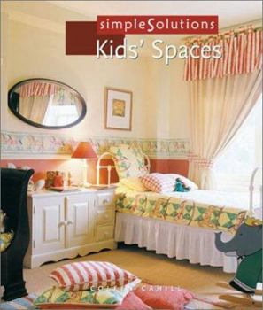Paperback Simple Solutions: Kids' Spaces Book