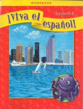 Hardcover ¡viva El Español!, System B Package of 25 Workbooks [Spanish] Book