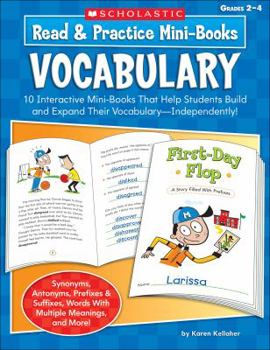 Paperback Read & Practice Mini-Books: Vocabulary: 10 Interactive Mini-Books That Help Students Build and Expand Their Vocabulary-Independently! Book
