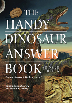 Paperback The Handy Dinosaur Answer Book